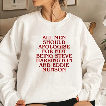 Eddie Munson Neznancu, Kar Majica Pismo Natisnjeno Vsi Ljudje Naj Bi Opravičilo Hoodie Ženske Jopice Steve Harrington Vrhovi