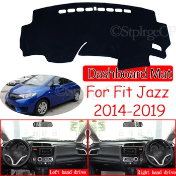 za Honda Fit Jazz 2014~2019 Anti-Slip Mat nadzorna plošča Pokrov Pad Dežnik Dashmat Zaščito Preprogo Dodatki, GK5 2016 2017 2018